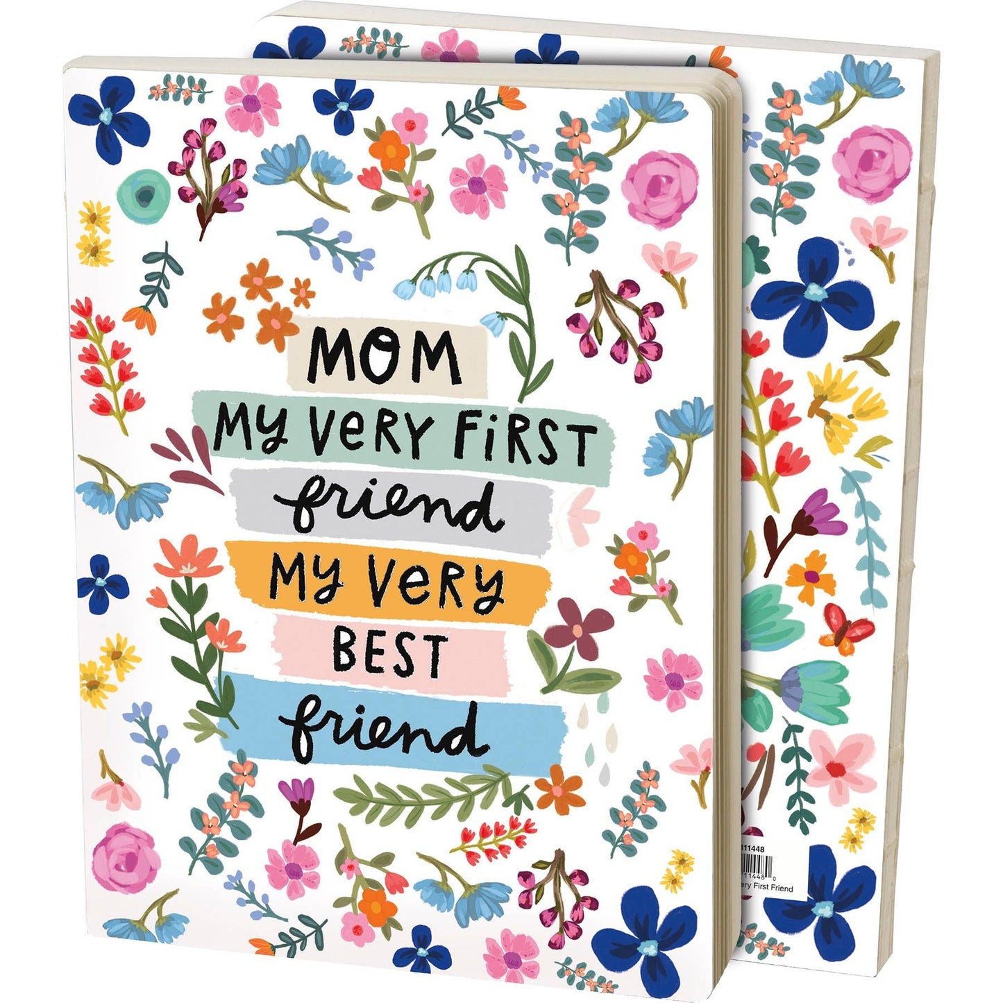 Mom My Very First Very Best Friend Journal