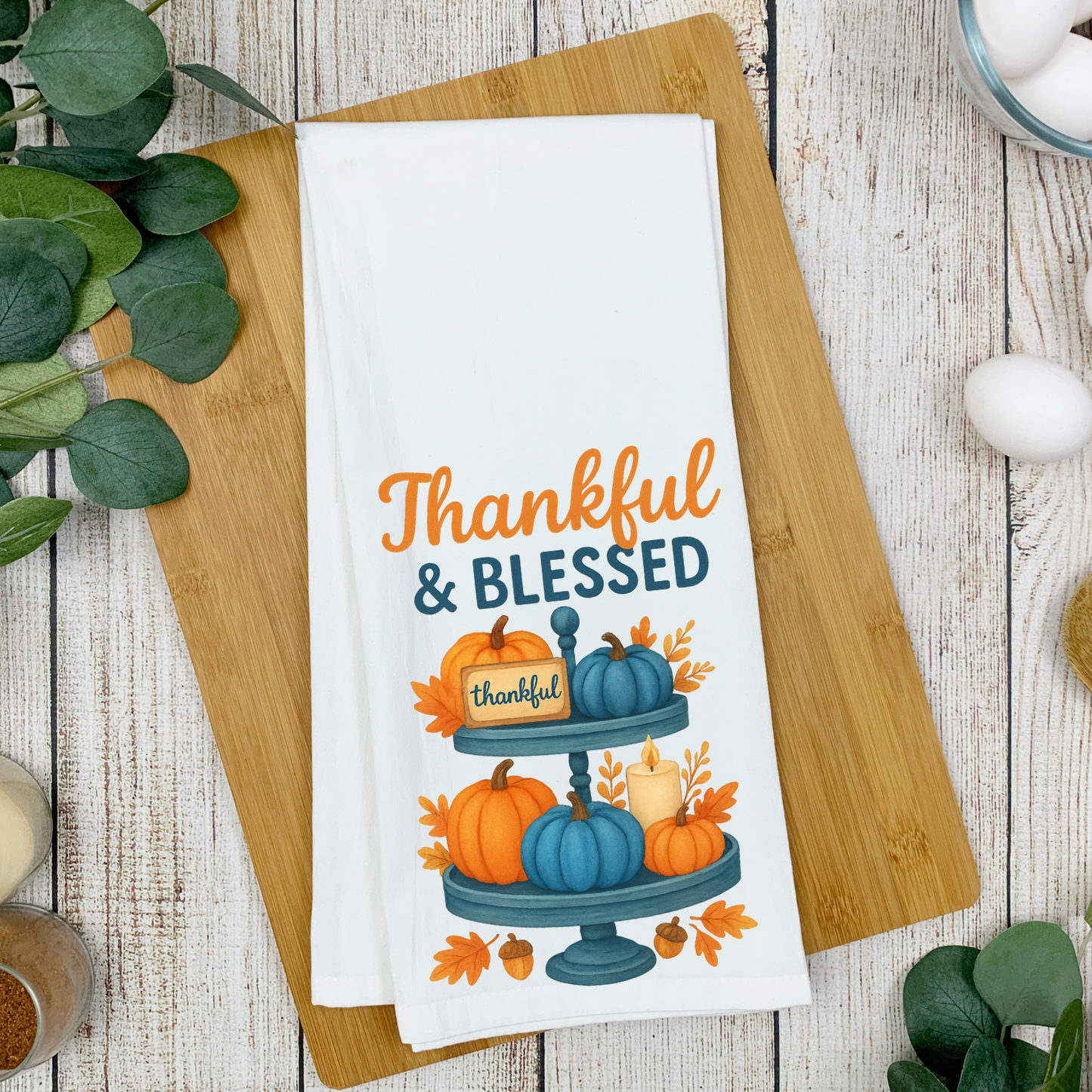 Thankful and Blessed Tea Towel